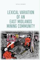 Lexical variation of an East Midlands mining community /