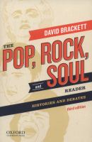 The pop, rock, and soul reader : histories and debates /