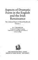 Aspects of dramatic form in the English and the Irish Renaissance /