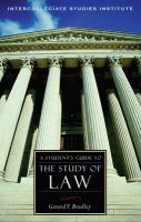 A student's guide to the study of law /