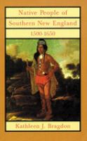 Native people of southern New England, 1500-1650 /