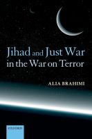 Jihad and just war in the war on terror /