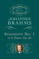 Symphony no. 1 in C minor, op. 68 /