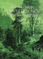 Complete songs : for solo voice and piano : from the Breitkopf & Härtel complete works edition /