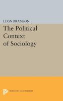 The Political Context of Sociology.