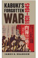 Kabuki's forgotten war : 1931-1945 /