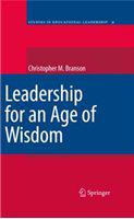 Leadership for an age of wisdom