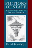 Fictions of state : culture and credit in Britain, 1694-1994 /