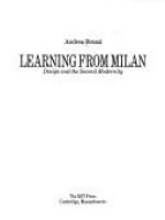 Learning from Milan : design and the second modernity /