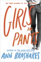 Girls in pants : the third summer of the Sisterhood /