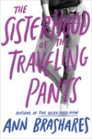 The sisterhood of the traveling pants /