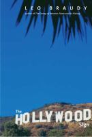 The Hollywood sign : fantasy and reality of an American icon /