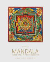 Mandala : sacred circle in Tibetan Buddhism /