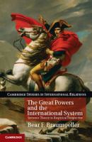 The great powers and the international system systemic theory in empirical perspective /