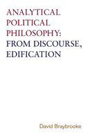 Analytical political philosophy : from discourse, edification /