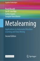 Metalearning Applications to Automated Machine Learning and Data Mining /