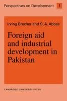 Foreign aid and industrial development in Pakistan /