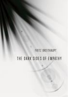 The dark sides of empathy /