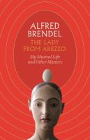 The Lady from Arezzo : my musical life and other matters /