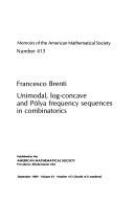 Unimodal, log-concave and Pólya frequency sequences in combinatorics /