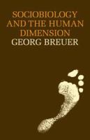 Sociobiology and the human dimension /