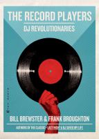The record players : DJ revolutionaries /