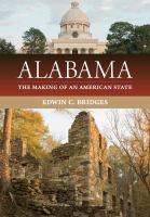 Alabama : the making of an American state /