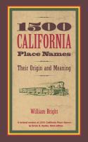 1500 California place names their origin and meaning /