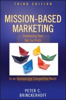 Mission-based marketing positioning your not-for-profit in an increasingly competitive world /