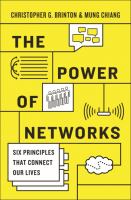 The Power of Networks : Six Principles That Connect Our Lives.