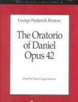 The oratorio of Daniel : opus 42 /