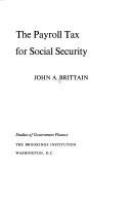 The payroll tax for social security /