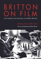 Britton on film the complete film criticism of Andrew Britton /