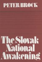 The Slovak national awakening : an essay in the intellectual history of east central Europe /