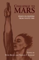Challenge to Mars : Pacifism from 1918 to 1945.