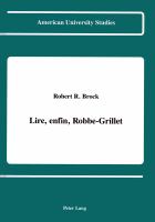Lire, enfin, Robbe-Grillet /