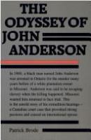 The odyssey of John Anderson /