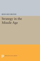 Strategy in the Missile Age.