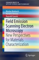 Field Emission Scanning Electron Microscopy New Perspectives for Materials Characterization /