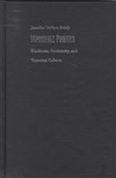 Impossible purities : Blackness, femininity, and Victorian culture /