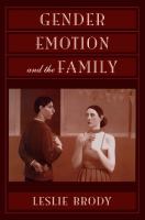 Gender, emotion, and the family