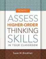 How to assess higher-order thinking skills in your classroom