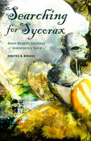 Searching for Sycorax : Black Women's Hauntings of Contemporary Horror.