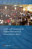 Costs and financing of higher education in Francophone Africa