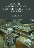 A faith in archaeological science reflections on a life /
