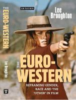 The Euro-Western reframing gender, race and the 'other' in film /