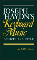 Joseph Haydn's keyboard music : sources and style /