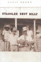 Stagolee shot Billy /