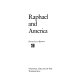 Raphael and America /