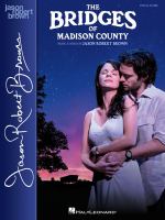 The bridges of Madison County /